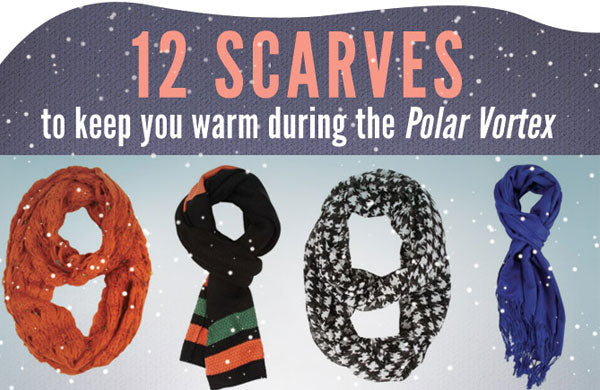 12 Scarves to Wear During the Polar Vortex